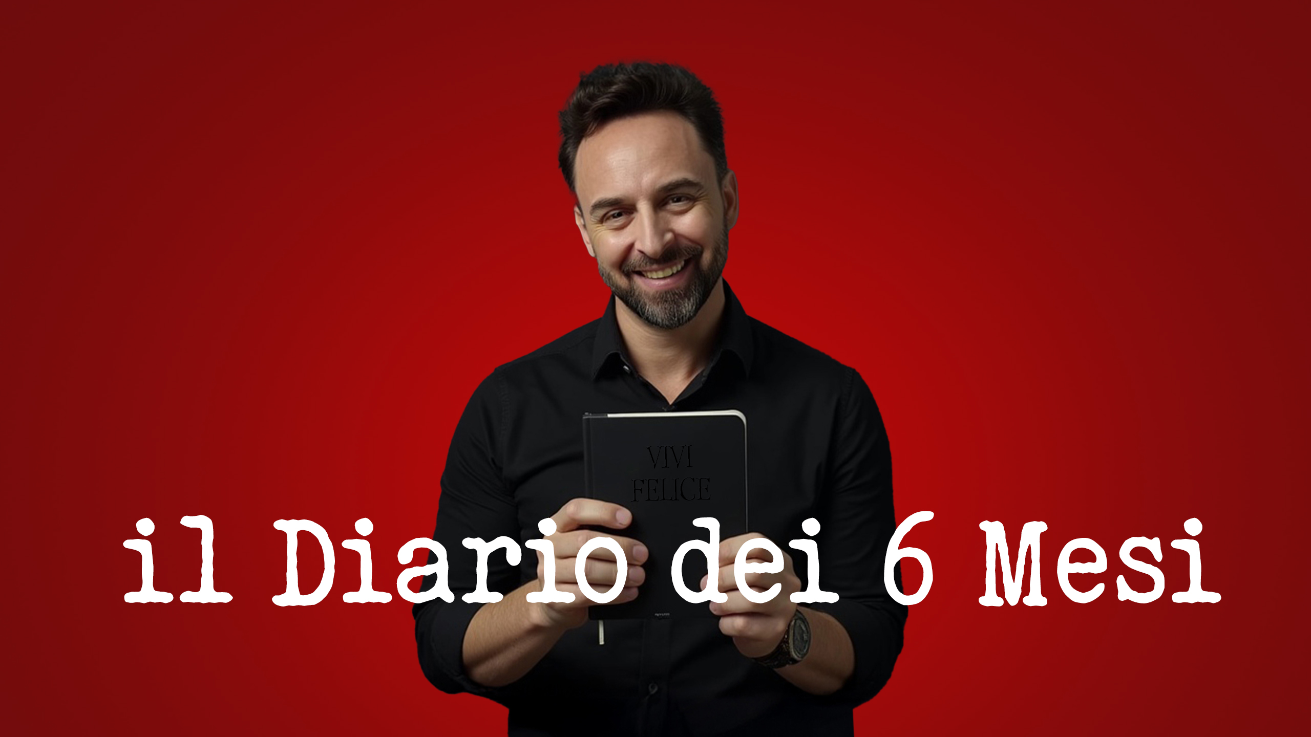 Il Diario dei 6 Mesi